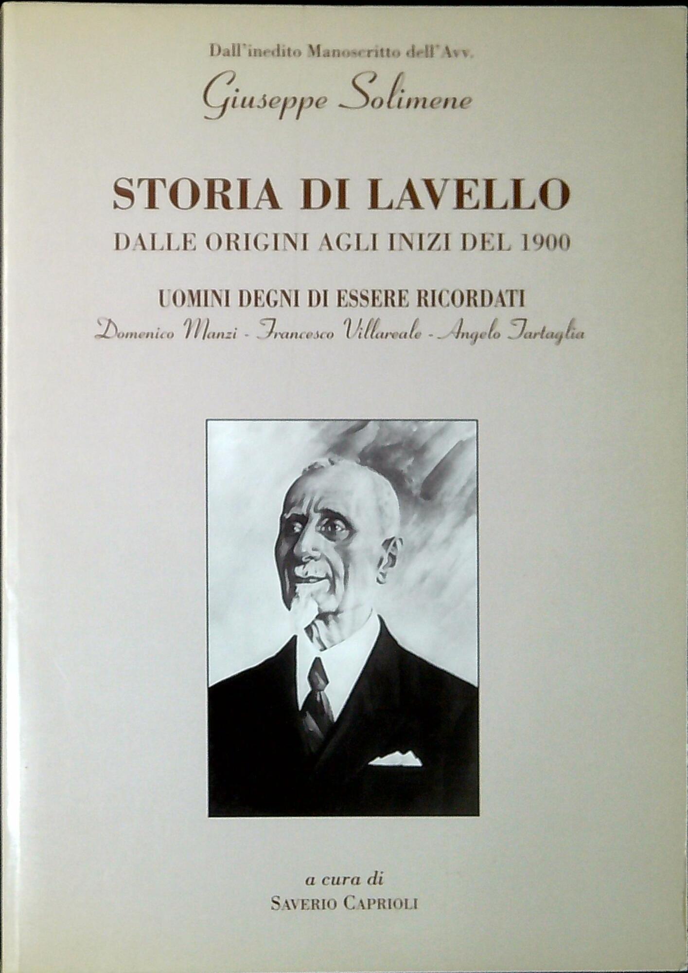 Storia di Lavello dalle origini agli inizi del 1900 : …