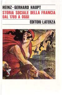 Storia sociale della Francia dal 1789 a oggi