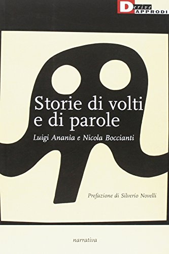 Storie di volti e di parole