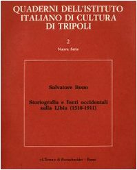 Storiografia e fonti occidentali sulla storia della Libia (1510-1911)
