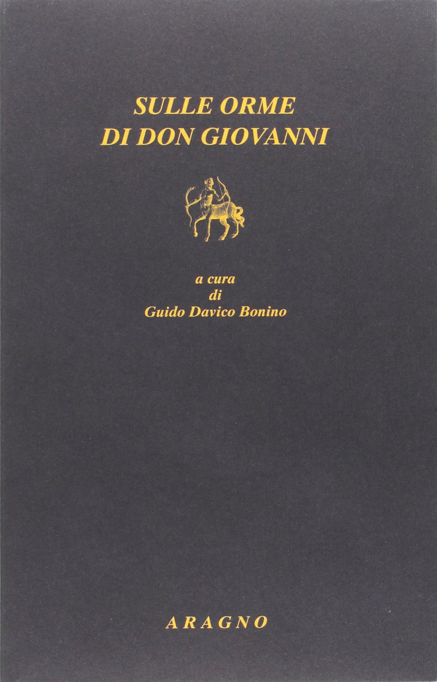 Sulle orme di don Giovanni