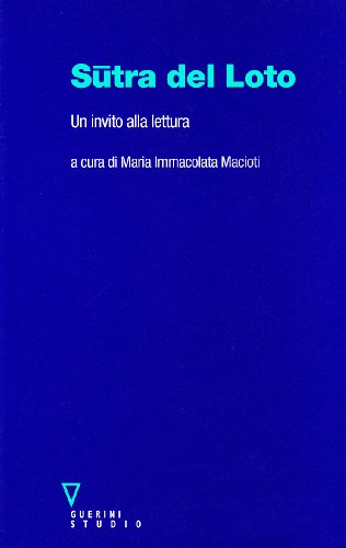 Sutra del loto. Un invito alla lettura
