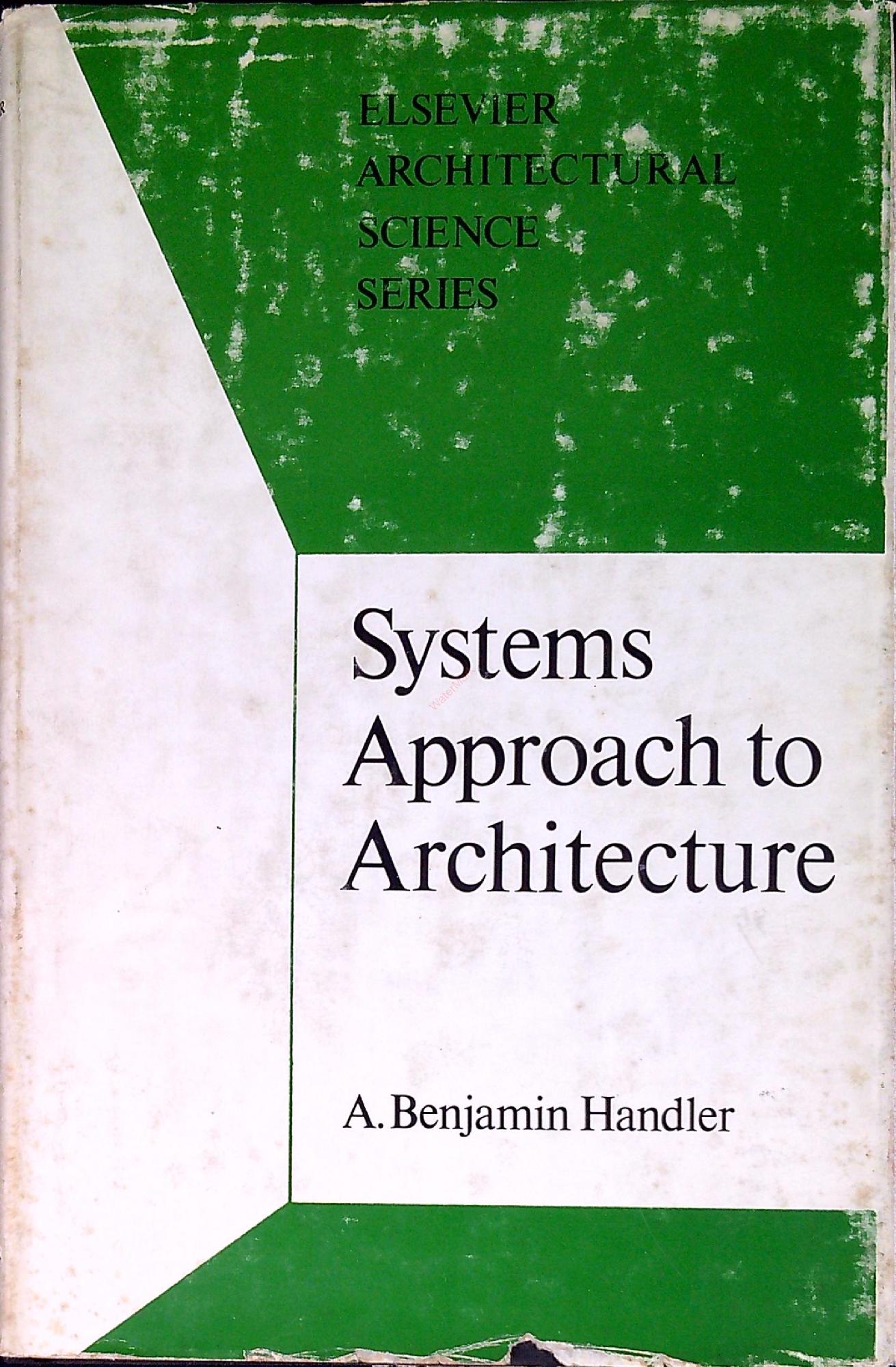 Systems approach to architecture