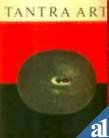 Tantra Art: Its Philosophy &amp; Physics