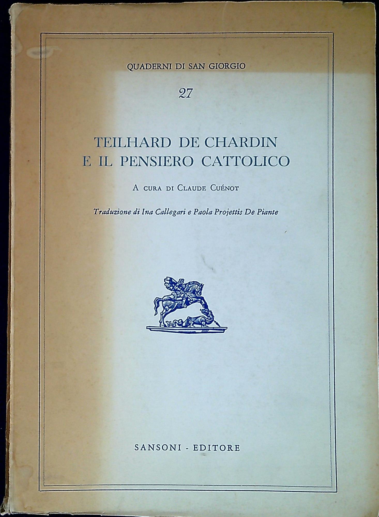 Teilhard de Chardin e il pensiero cattolico