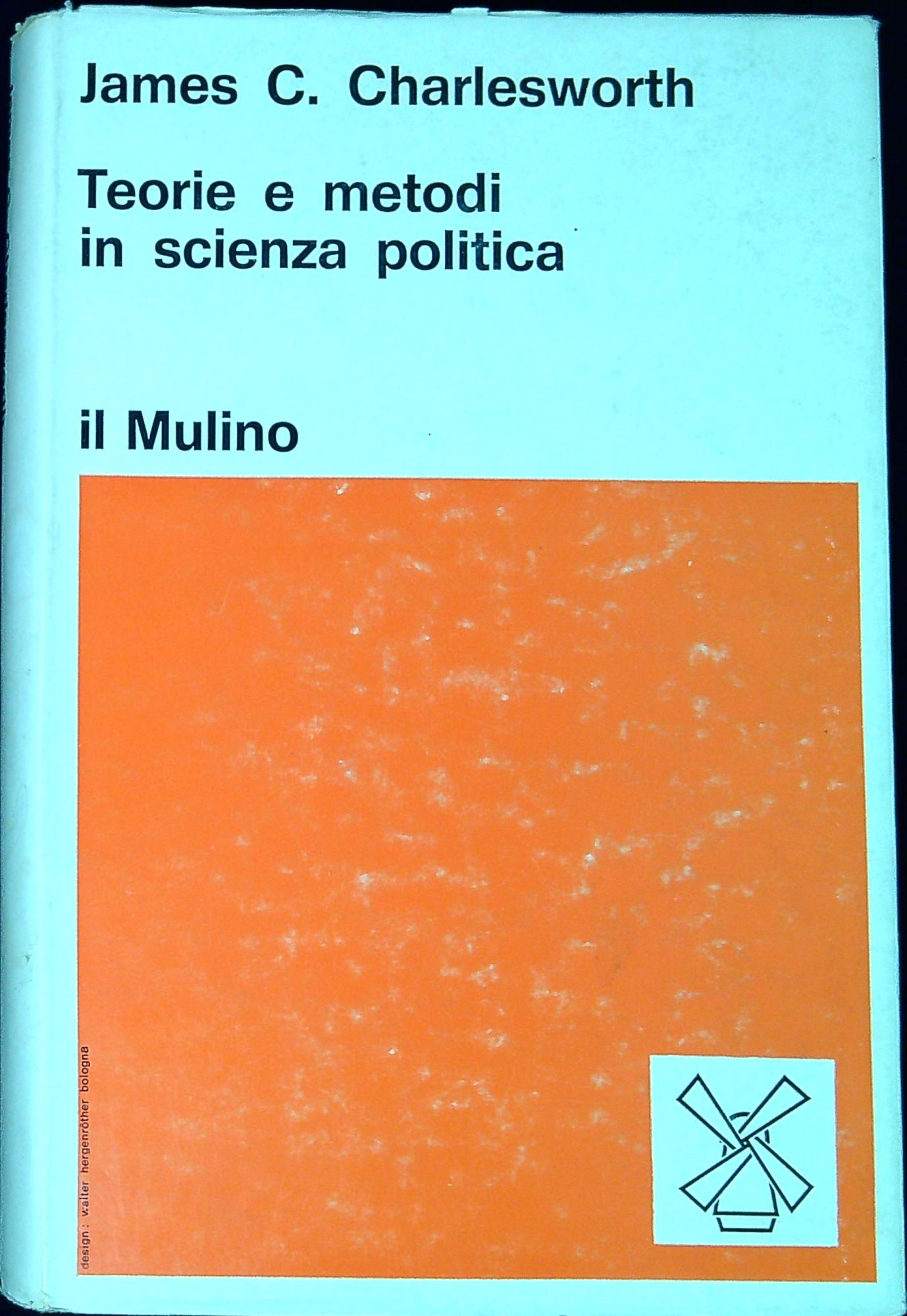 Teorie e metodi in scienza politica