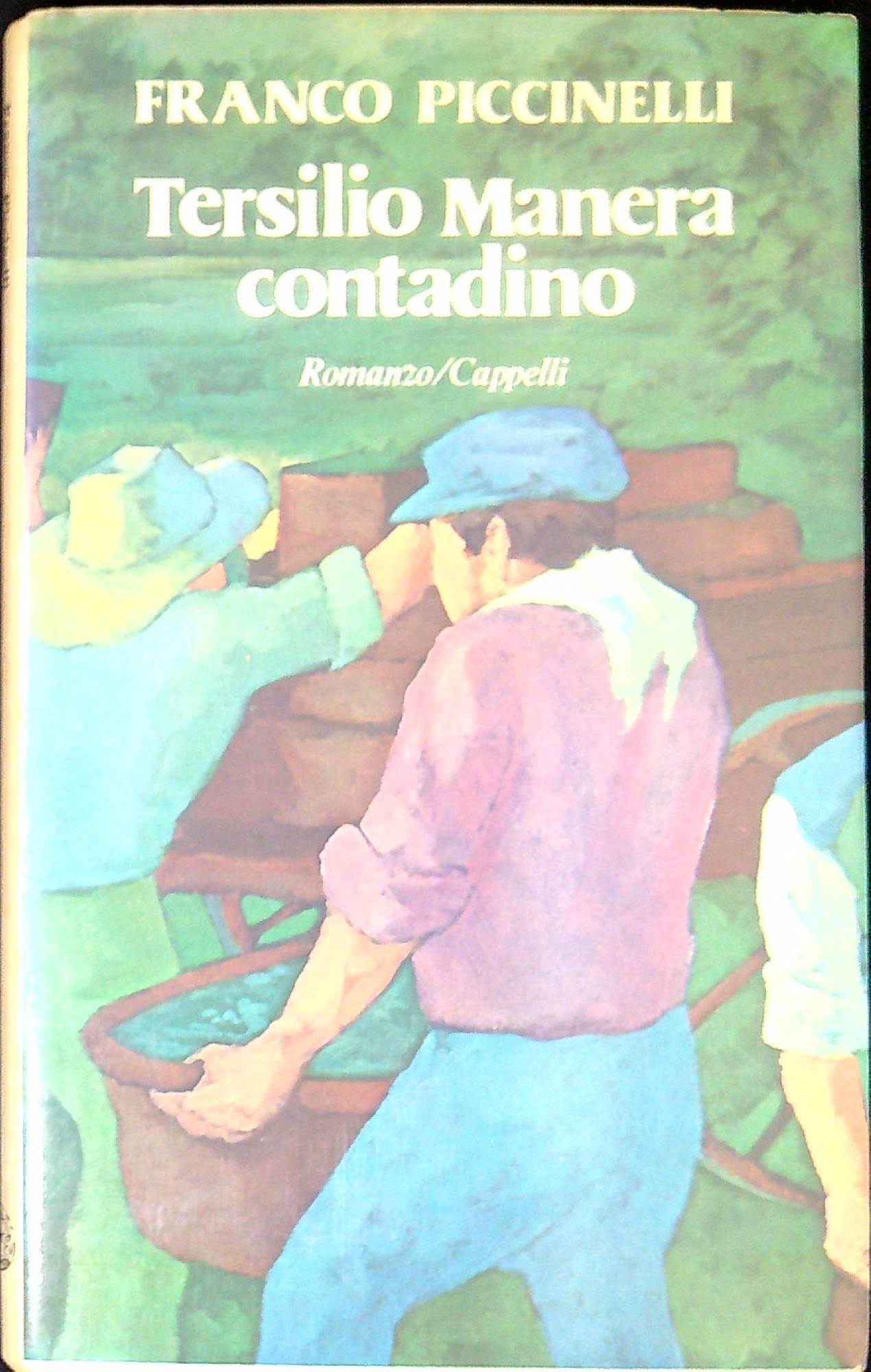 Tersilio Manera contadino