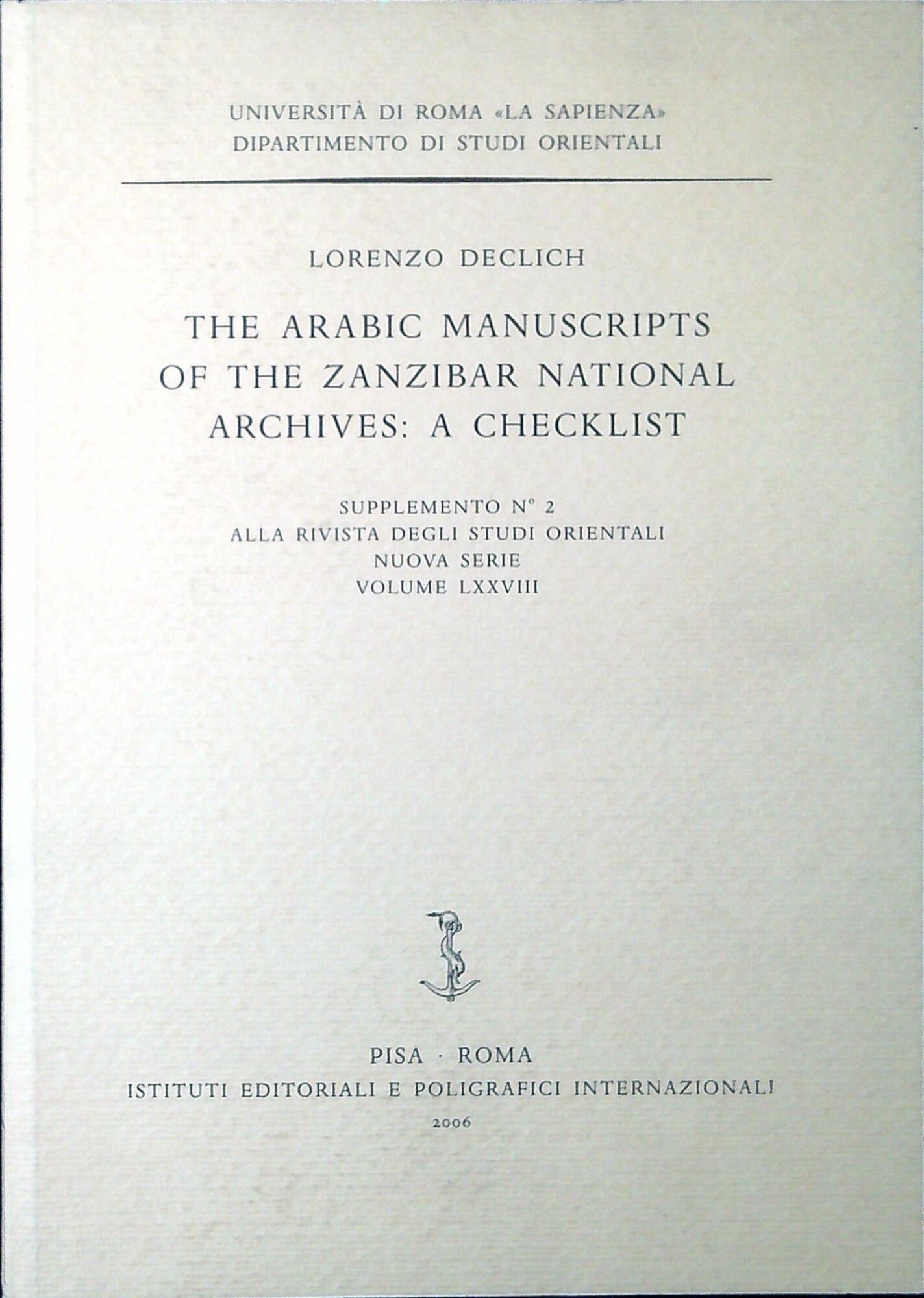 The Arabic manuscripts of the Zanzibar national archives : a …