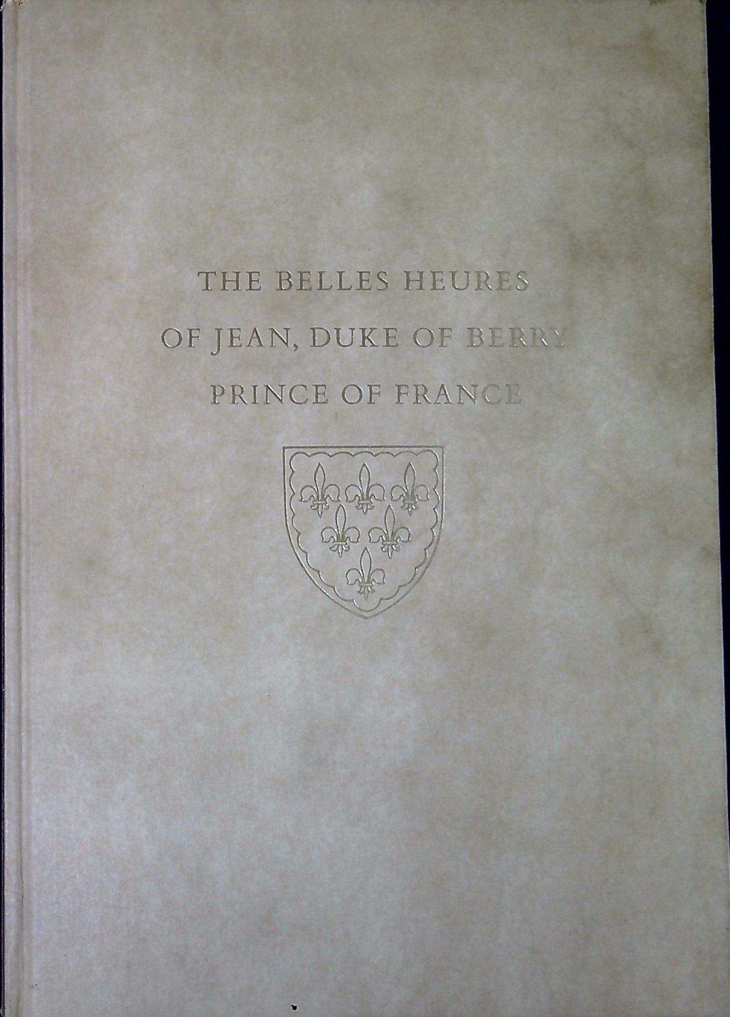 The Belles heures of Jean, duke of Berry prince of …