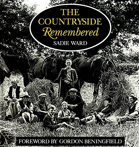 The Countryside Remembered