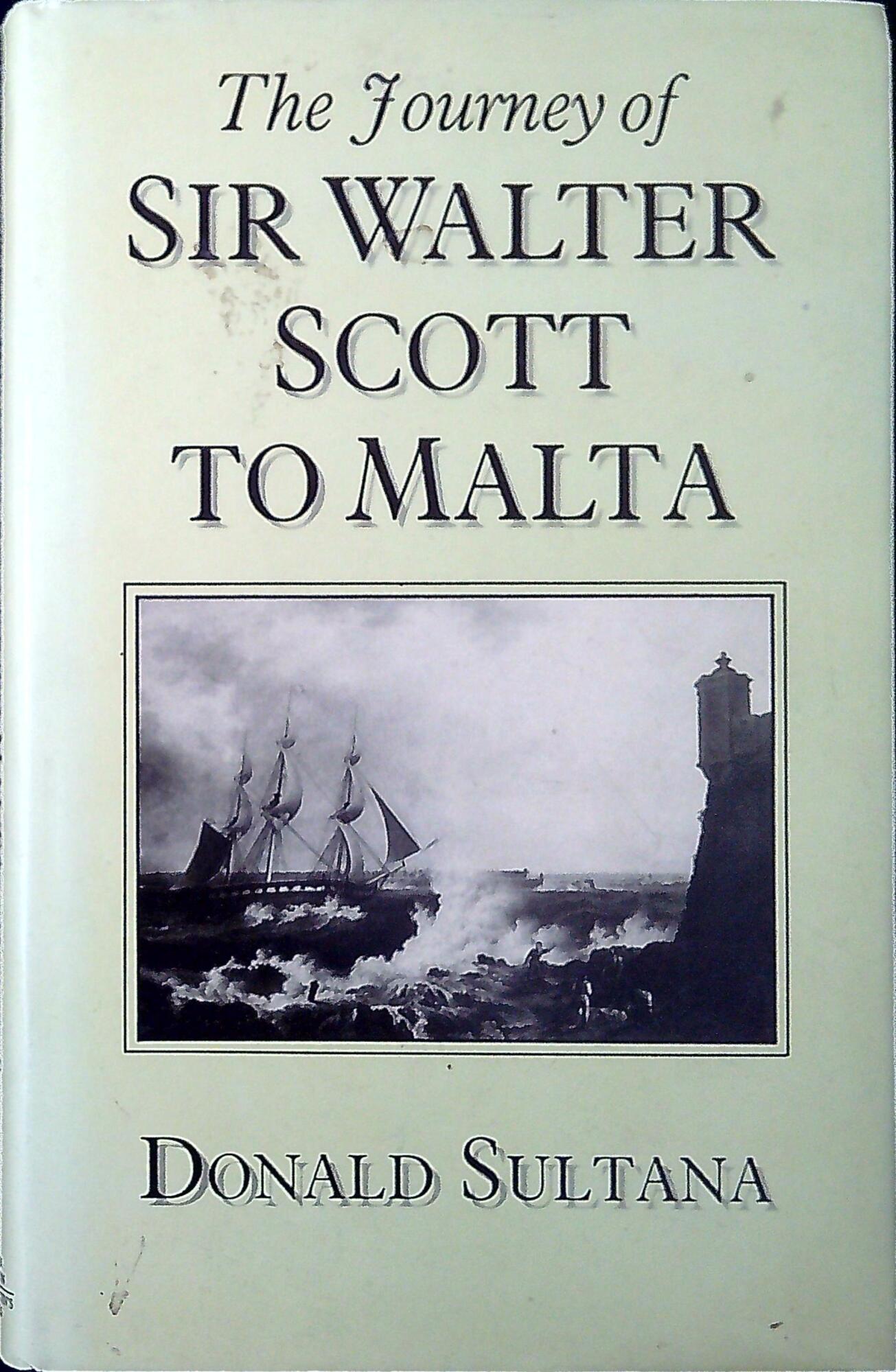 The Journey of Sir Walter Scott to Malta