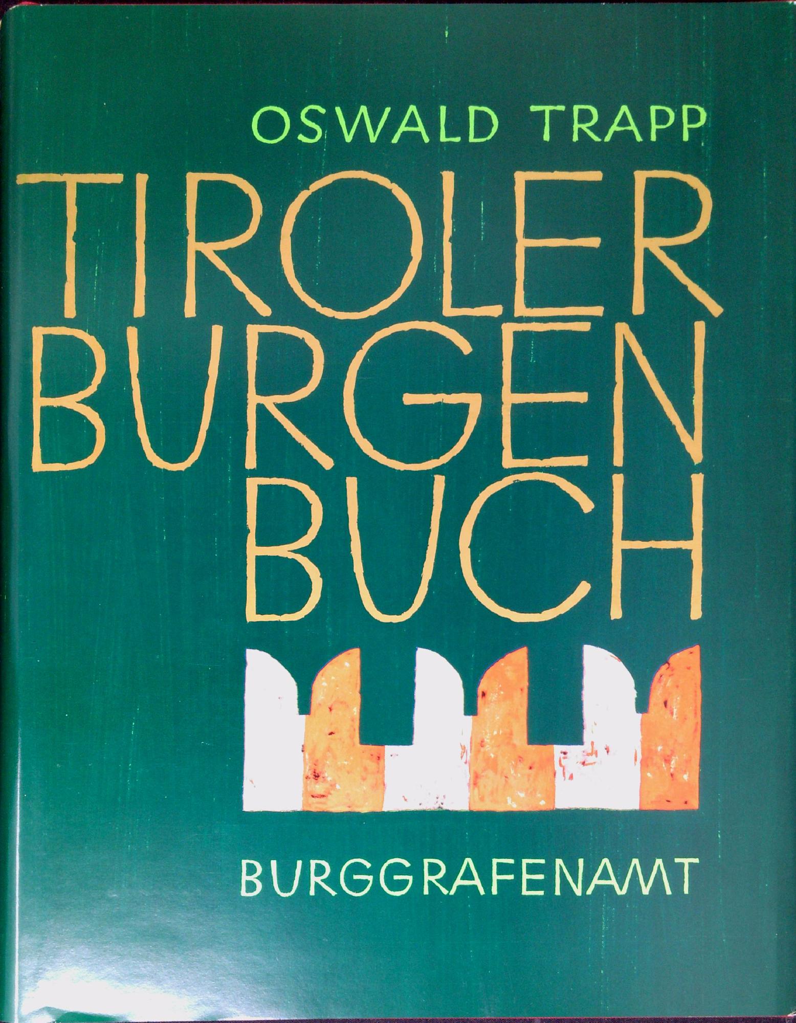 Tiroler Burgenbuch vol.2: Burggrafenamt