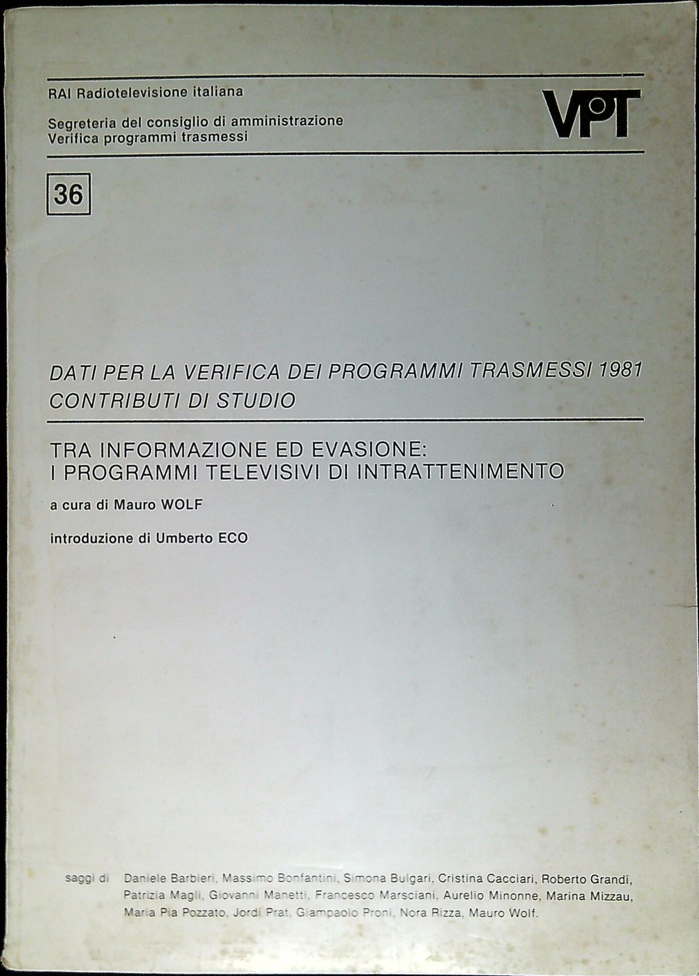 Tra informazione ed evasione : i programmi televisivi di intrattenimento