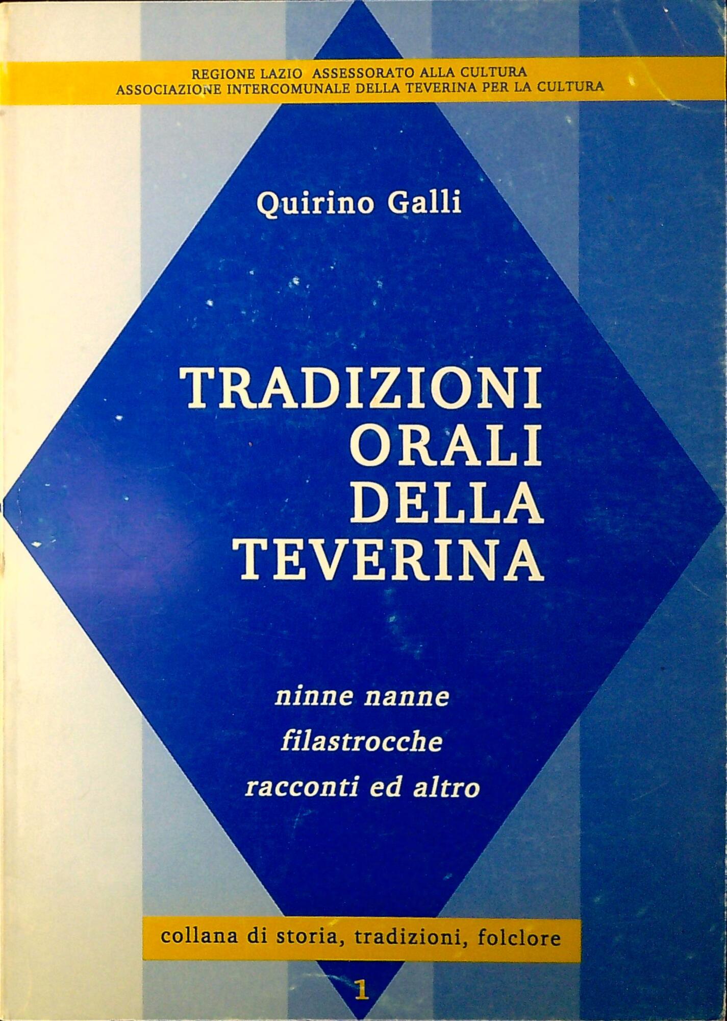 Tradizioni orali della Teverina : ninne nanne, filastrocche, racconti ed …