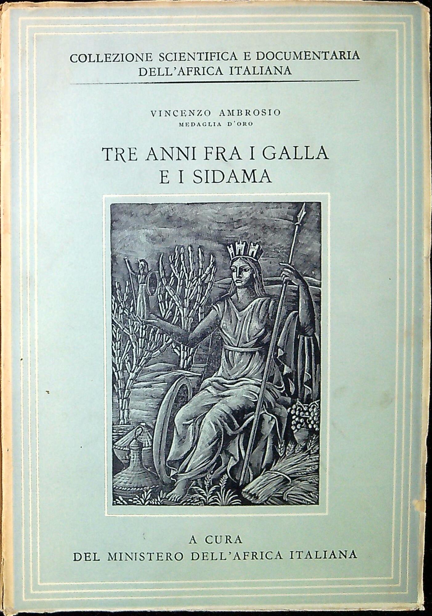TRE ANNI FRA I GALLA E I SIDAMA