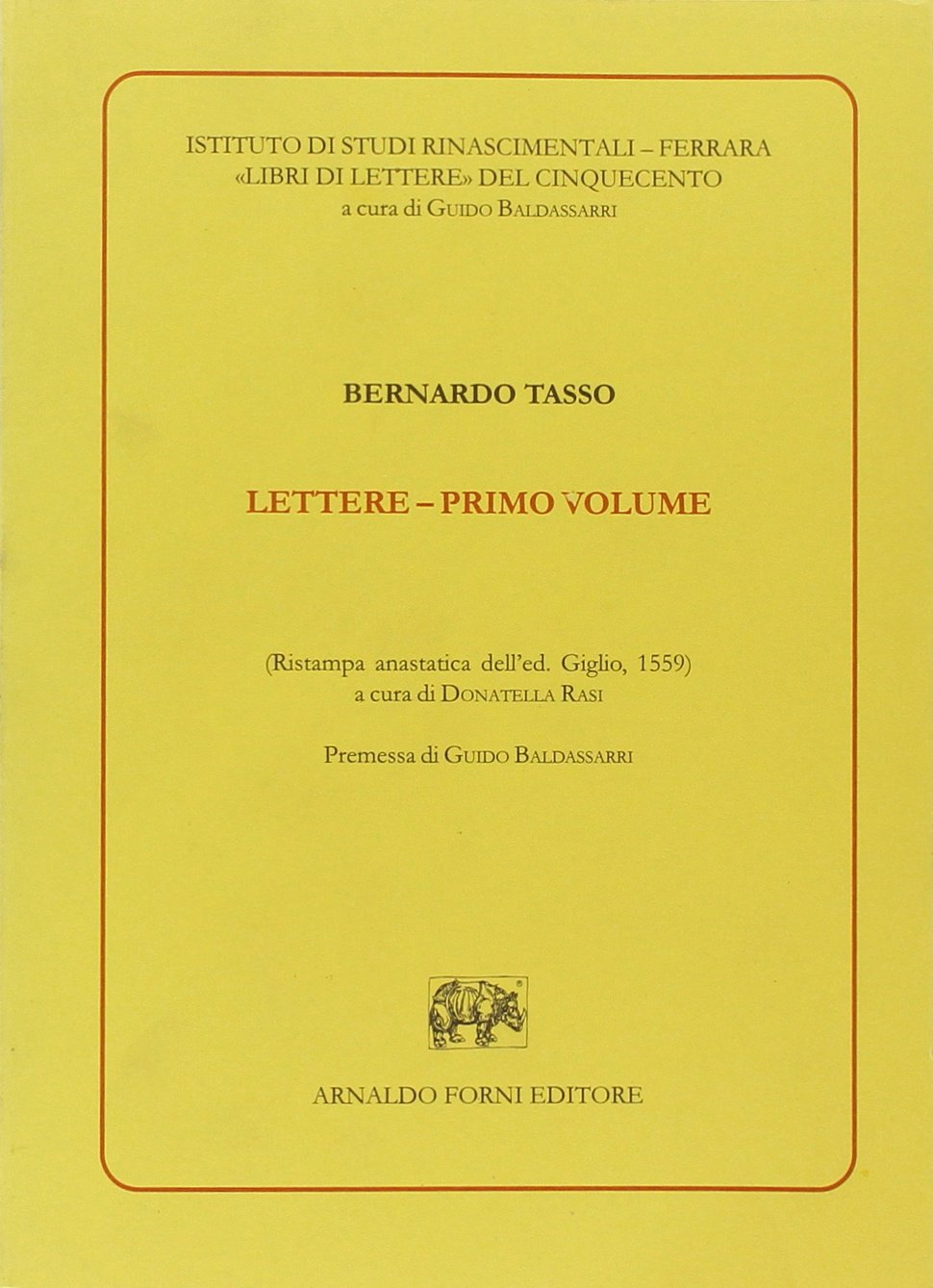Tre libri delle lettere alli quale nuovamente s'è aggiunto il …