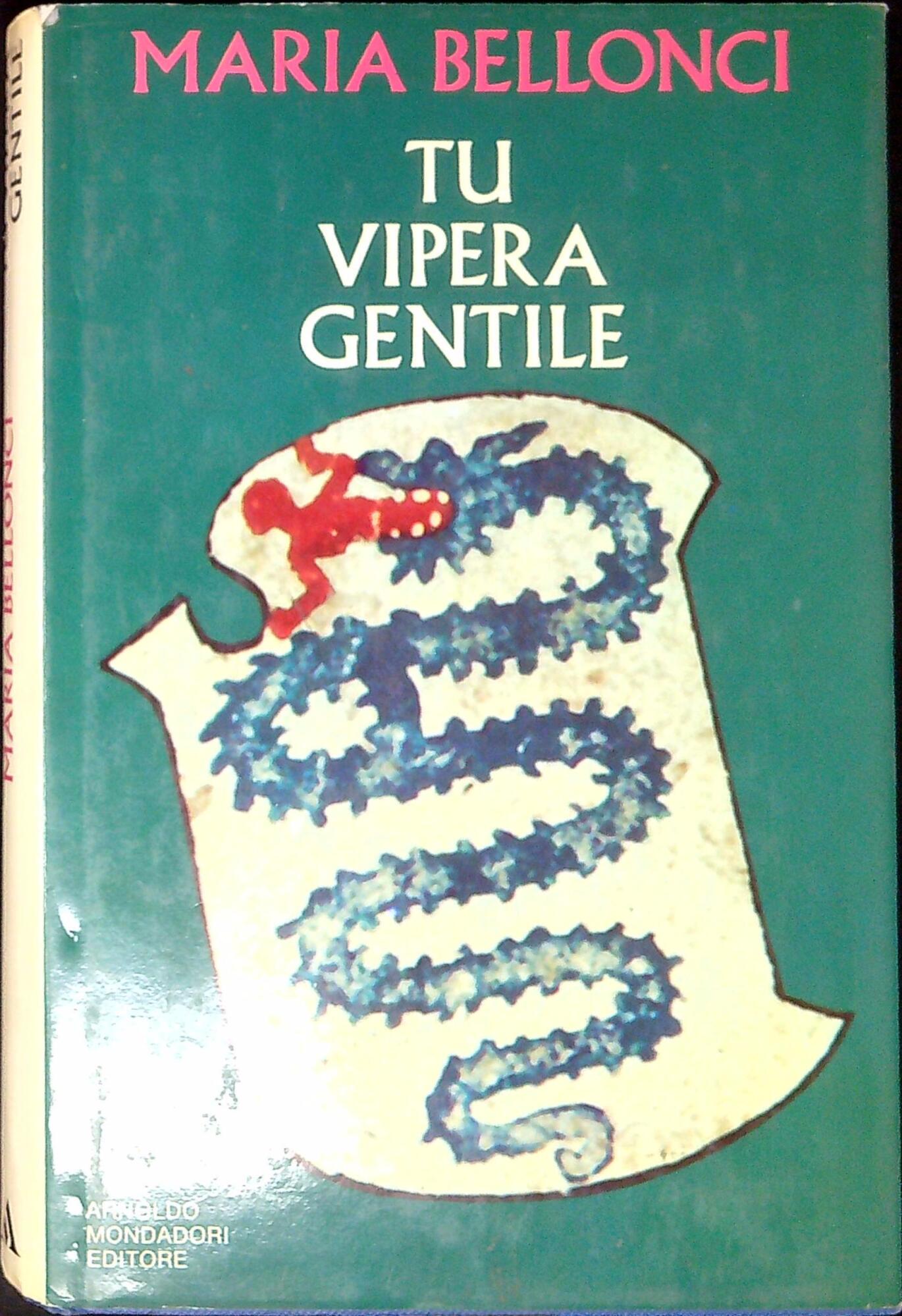 Tu vipera gentile