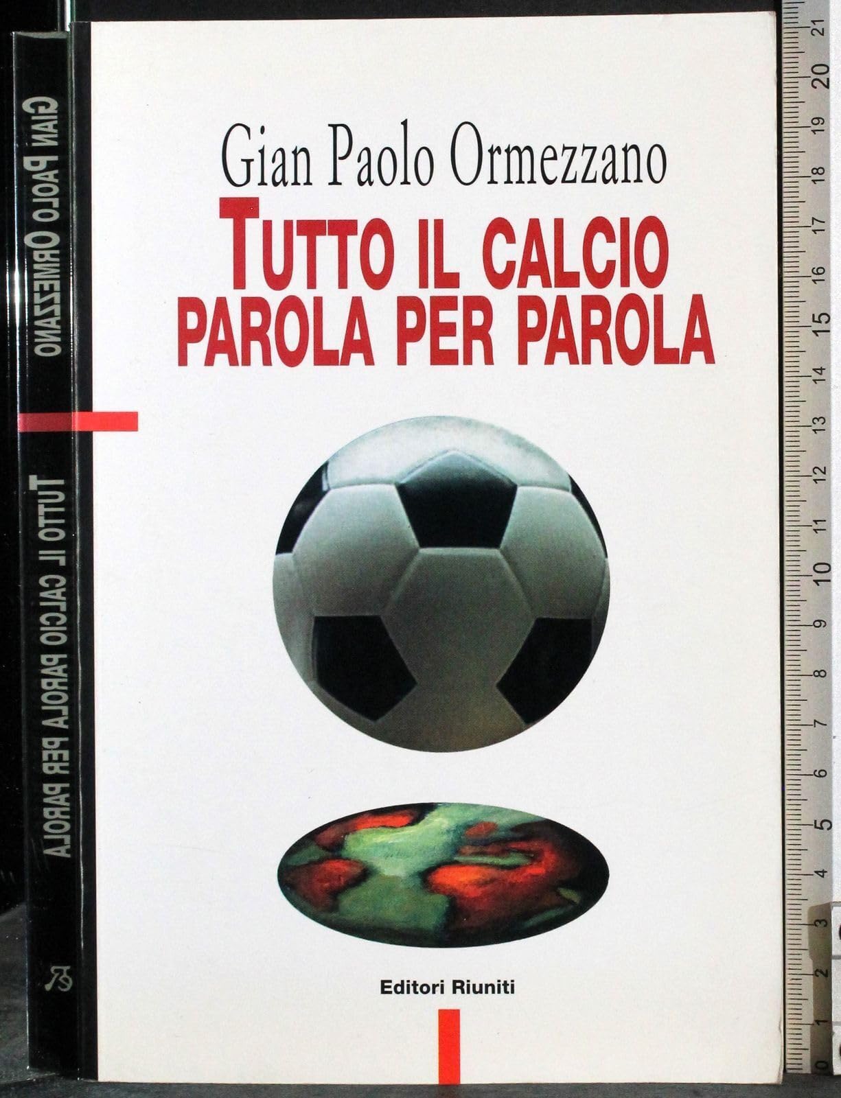 Tutto il calcio parola per parola