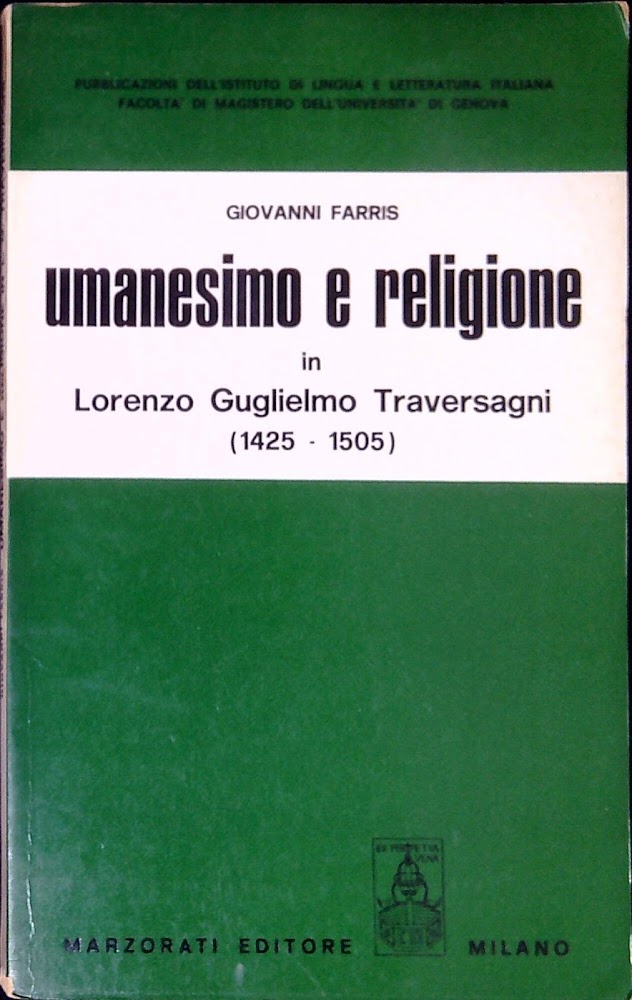 Umanesimo e religione in Lorenzo Guglielmo Traversagni, 1425-1505
