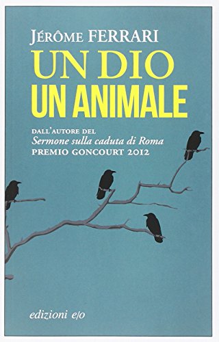 Un dio un animale