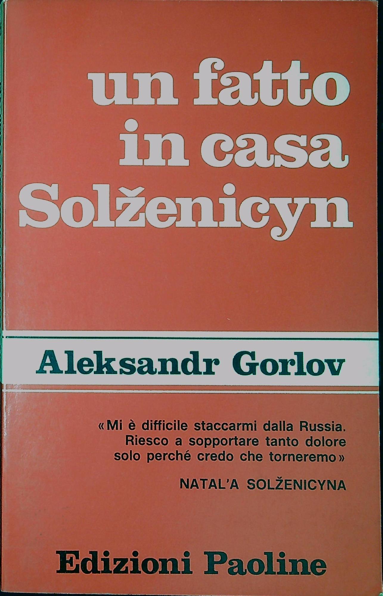 Un fatto in casa Solzenicyn