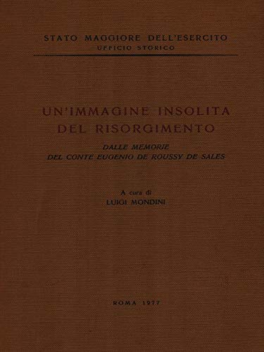 UN'IMMAGINE INSOLITA DEL RISORGIMENTO