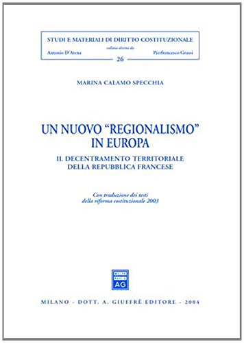 Un nuovo «regionalismo» in Europa