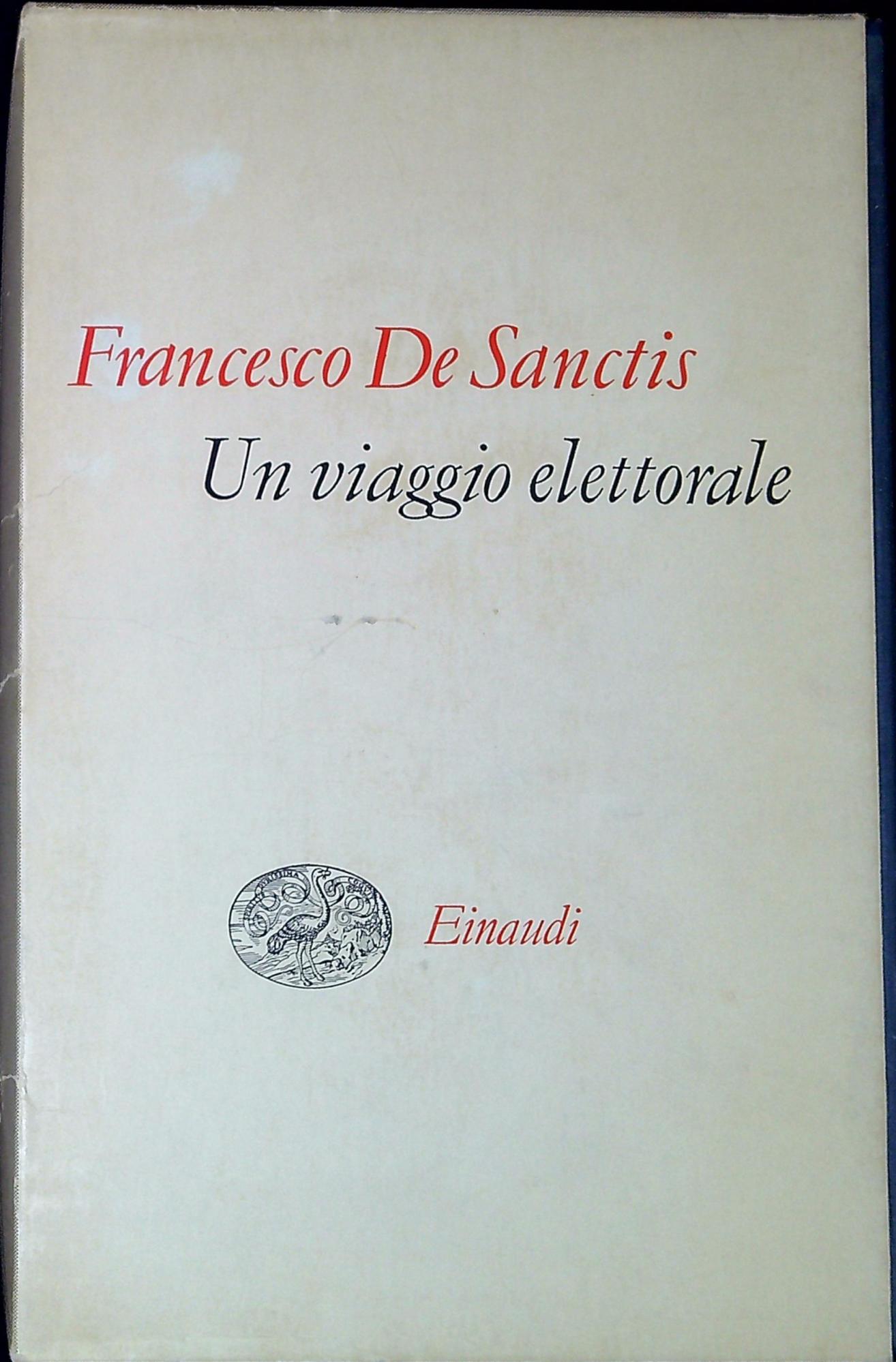 Un viaggio elettorale : seguito da discorsi biografici, dal taccuino …