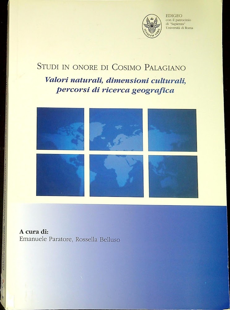 Valori naturali, dimensioni culturali, percorsi di ricerca geografica : studi …