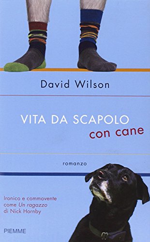 Vita da scapolo con cane