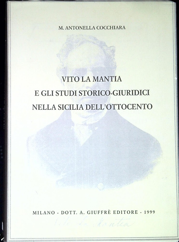 Vito La Mantia e gli studi storico-giuridici nella Sicilia dell'Ottocento