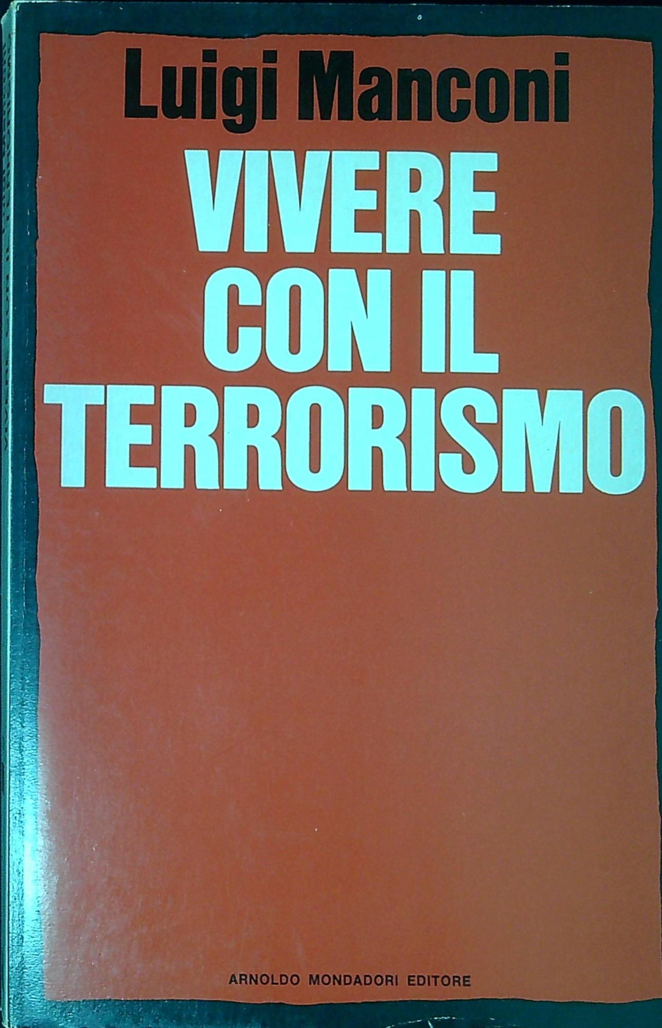 Vivere con il terrorismo