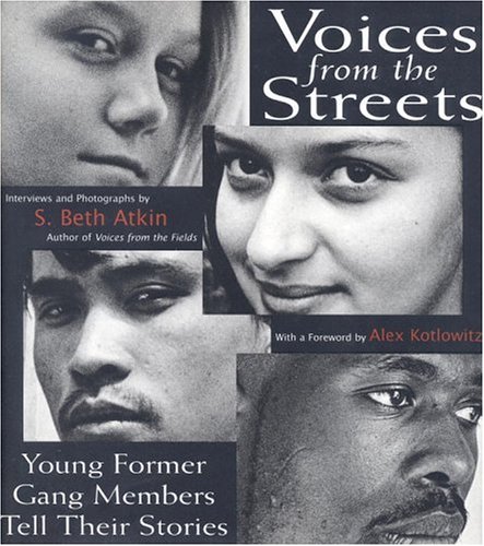 Voices from the Streets: Young Former Gang Members Tell Their …