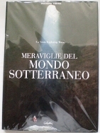Meraviglie del Mondo Sotterraneo (le)