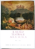 Museo teatrale alla Scala (Il). 1913 1963