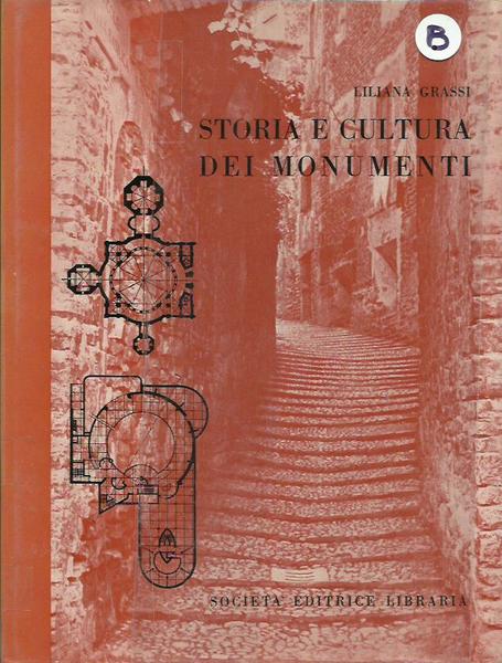 Storia e Cultura dei Monumenti