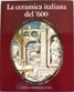 Ceramica italiana del '600 (La)