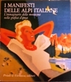 immaginario della montagna nella grafica d'epoca (l')