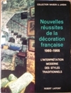 Nouvelles russites de la decoration francaise 1960-1966