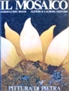 Mosaico Pittura di Pietra (il)
