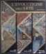 Evoluzione dell'Arte (l')
