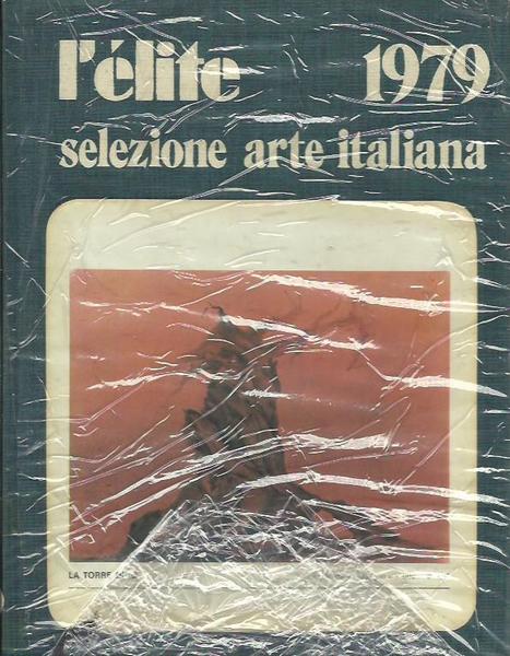 Elite 1979 Selezione Arte Italiana (l')