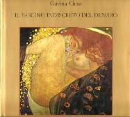 Il fascino indiscreto del denaro