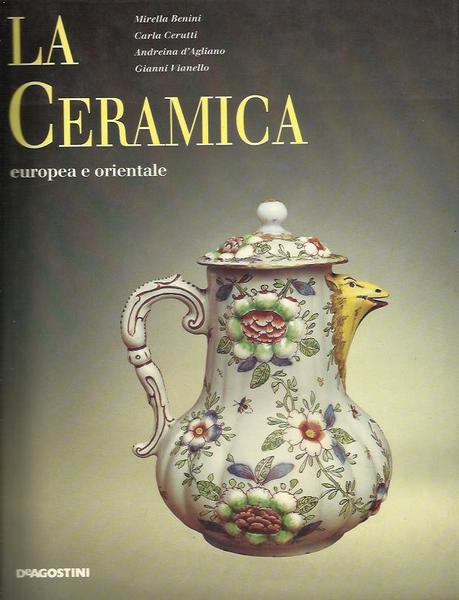 La ceramica europea e orientale