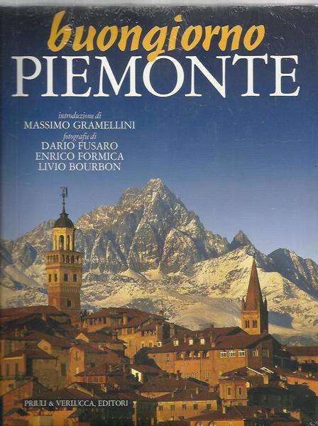 Buongiorno Piemonte. Ediz. italiana e inglese