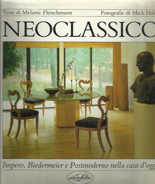 Neoclassico: impero, Biedermeier e postmoderno