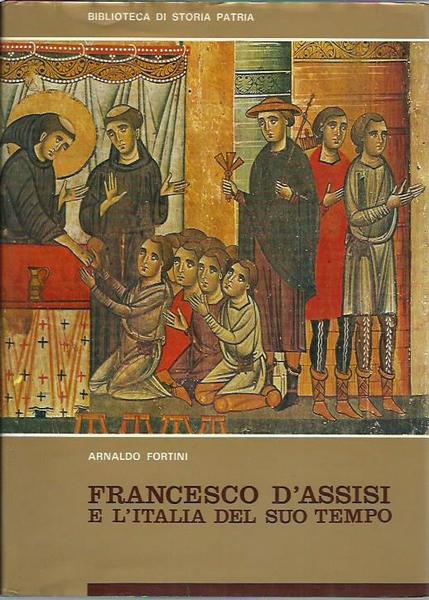 Francesco d'Assisi e l'Italia del suo tempo