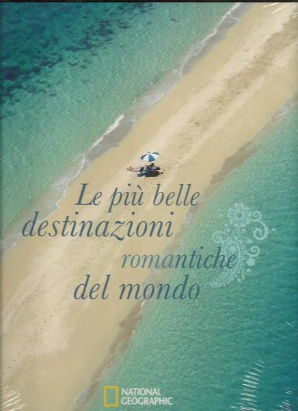 Le più belle destinazioni romantiche del mondo