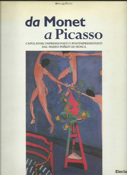 Da Monet a Picasso. Capolavori impressionisti e postimpressionisti dal Museo …