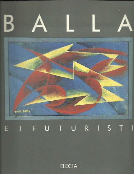 Balla e i futuristi